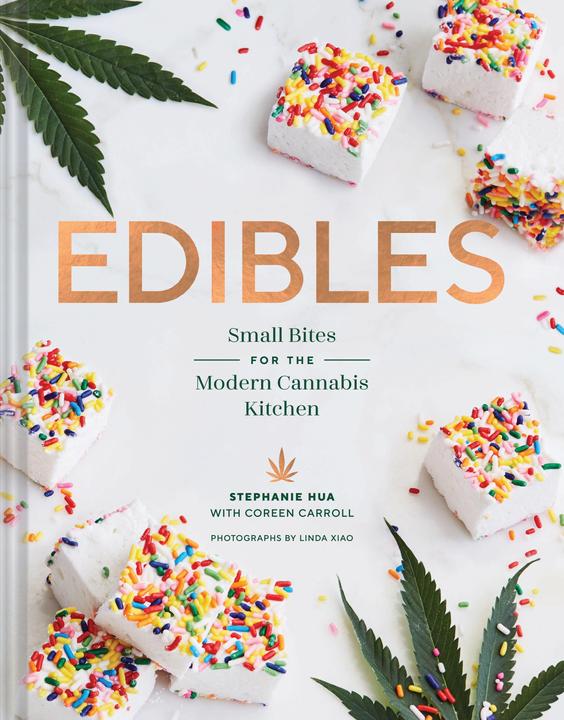 Actual product image Edibles (English, Stephanie Hua, Coreen Carroll, 2018)