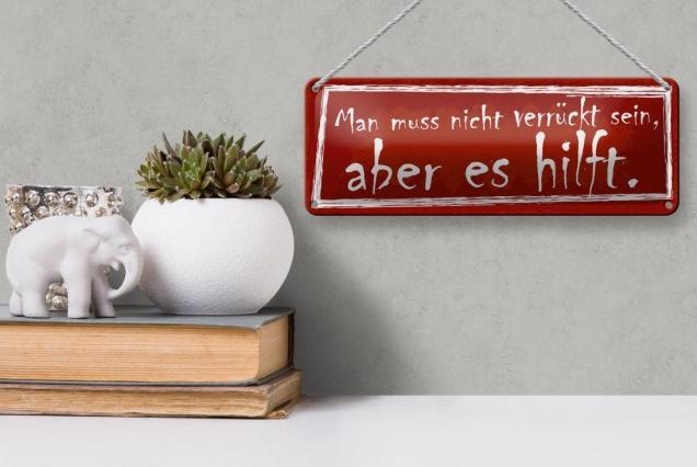 Actual product image Femer Tin sign 27x10cm You don't have to be crazy, but it helps (27 x 10 cm)