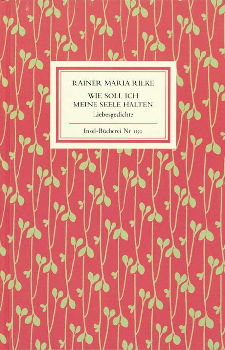 Actual product image Wie soll ich meine Seele halten (German, Rainer Maria Rilke, 1994)