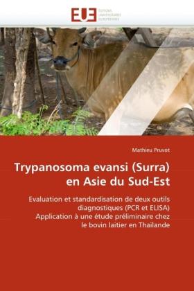 Produktbild Trypanosoma evansi (Surra) en Asie du Sud-Est (Mathieu Pruvot, 2011)