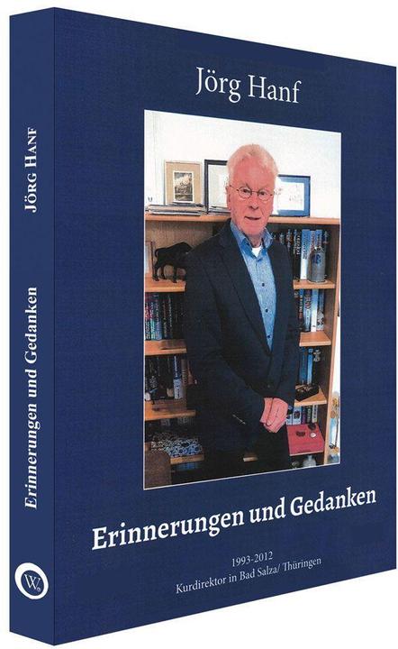 Produktbild Erinnerungen und Gedanken (Deutsch, Jörg Hanf, 2024)