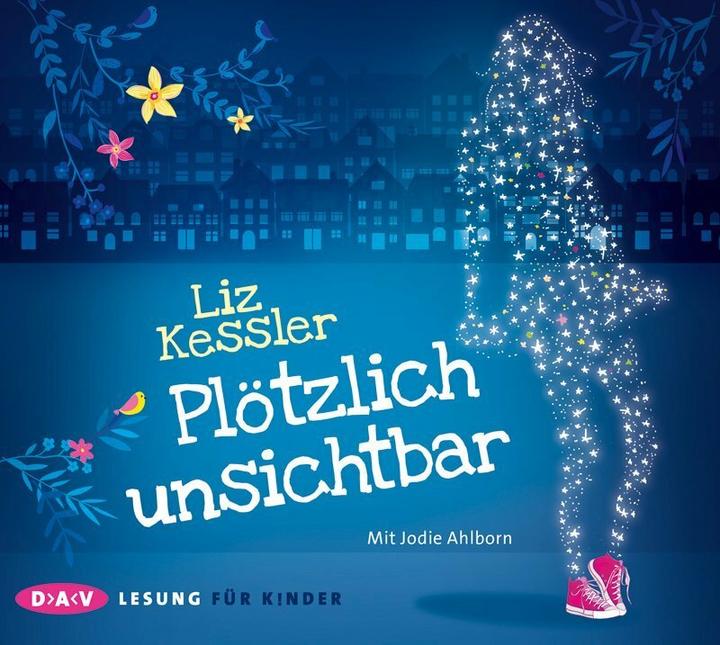 Suddenly invisible (Liz Kessler, German)