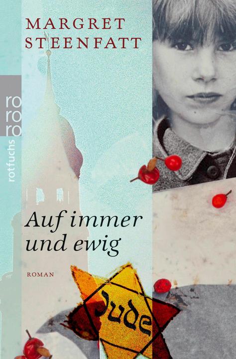 Immagine prodotto Rotfuchs Steenfatt:Auf immer und ewig (Tedesco, Margret Steenfatt, 2024)