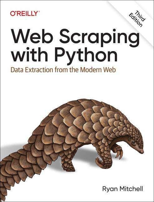 Image du produit Web Scraping with Python 3e (Anglais, Ryan Mitchell, 2024)