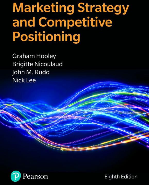 Actual product image Marketing Strategy and Competitive Positioning (English, Nigel Piercy, Brigitte Nicoulaud, Graham Hooley, Nick Lee, John Rudd, 2024)