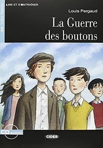 Actual product image La guerre des boutons (French, Louis Pergaud, S. Guilmault, 2013)