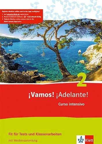 Produktbild ¡Vamos! ¡Adelante! Curso intensivo 2. Fit für Tests und Klassenarbeiten mit Mediensammlung 2. L (Deutsch, Spanisch, Denise/Marginean, Andra, Bondonno, 2019)
