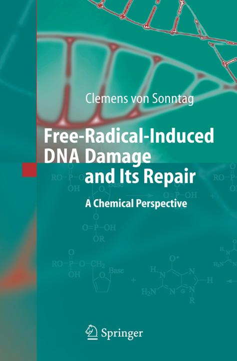 Produktbild Free-Radical-Induced DNA Damage and Its Repair (Clemens Sonntag, 2010)