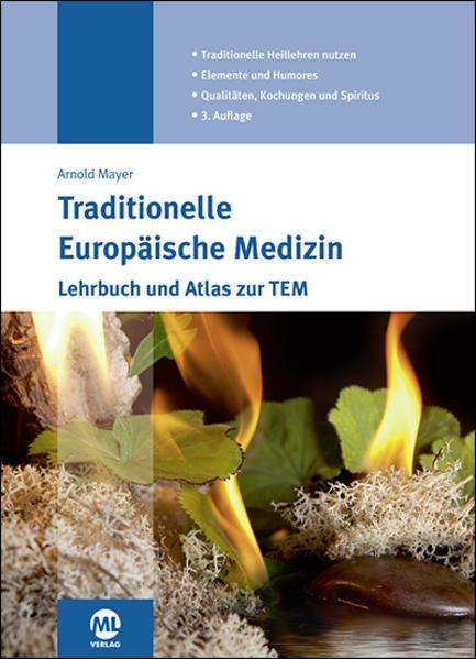 Produktbild Traditionelle Europäische Medizin (Deutsch, Arnold Mayer, 2018)
