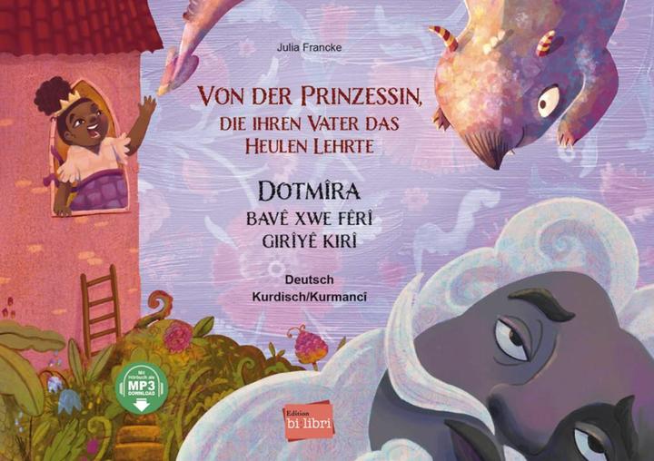 Immagine prodotto Von der Prinzessin, die ihren Vater das Heulen lehrte (Tedesco, Curdo (Sorani), Julia Francke, 2024)