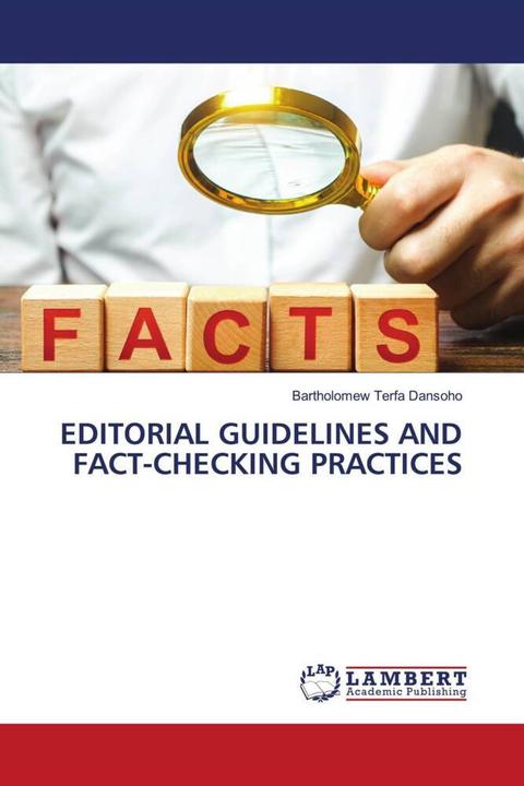 Produktbild Editorial Guidelines And Fact-Checking Practices (Bartholomew Terfa Dansoho, 2024)