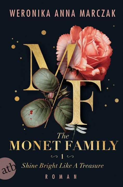 Produktbild The Monet Family – Shine Bright Like a Treasure (Deutsch, Weronika Anna Marczak, 2024)