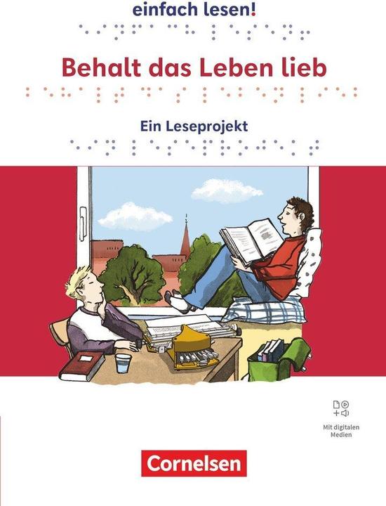 Actual product image Einfach lesen!, Leseprojekte, Leseförderung ab Klasse 5 - Ausgabe ab 2024, Behalt das Leben lieb (German, Cornelia Witzmann, Jaap ter Haar, 2025)