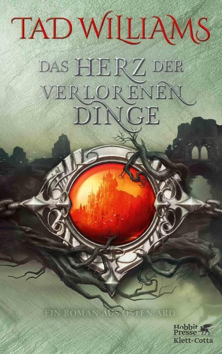 Produktbild Das Herz der verlorenen Dinge (Deutsch, Tad Williams, Cornelia Holfelder-von der Tann, 2017)