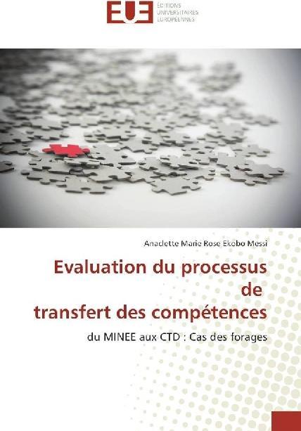 Actual product image Evaluation du processus de transfert des compétences (Anaclette Marie Rose Ekobo Messi, 2017)