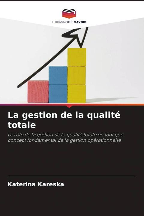Produktbild La gestion de la qualité totale (Katerina Kareska, 2023)