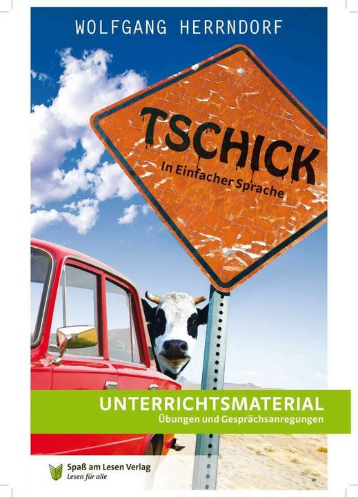 Unterrichtsmaterial zu "Tschick" (Deutsch, Theo, Kaufmann, 2017)