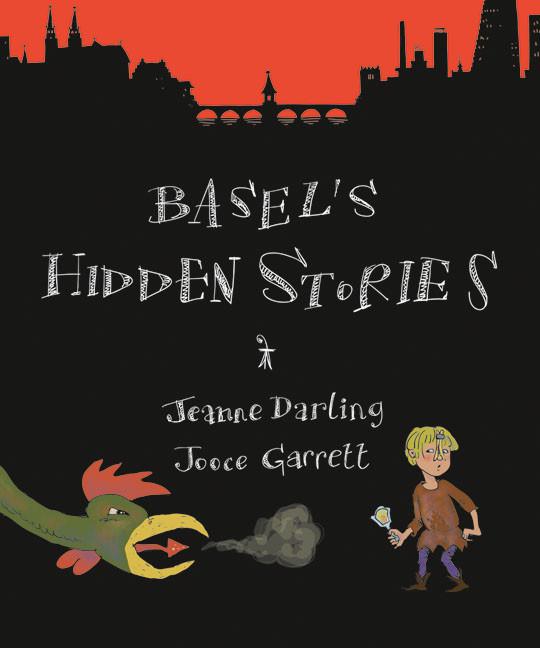 Image du produit Basel's Hidden Stories (Anglais, Jeanne Darling, 2019)