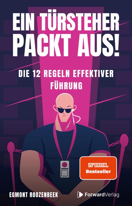Forward Roozenbeek:Ein Türsteher packt aus! (Deutsch, Egmont/Forward, Roozenbeek, 2025)