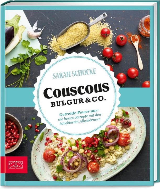 Immagine prodotto Just delicious - Couscous, Bulgur & Co (Tedesco, Sarah Shock, 2018)