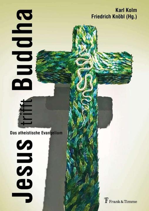 Produktbild Jesus trifft Buddha (Deutsch, Friedrich Knöbl, Karl Kolm, 2020)