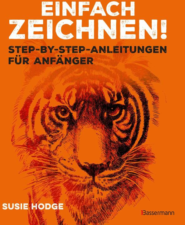 Immagine prodotto Einfach zeichnen! Step-by-Step-Anleitungen für Anfänger (Tedesco, Susie Hodge, 2025)