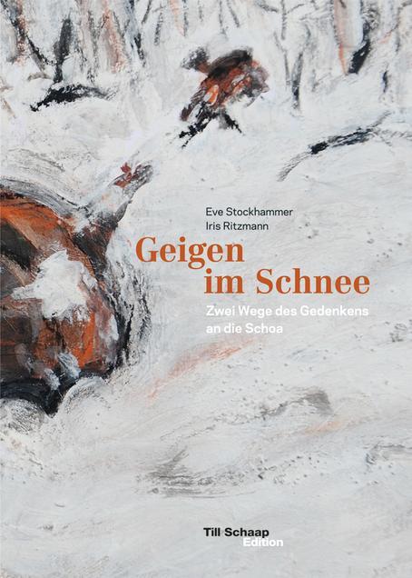 Actual product image Violins in the snow (German, Eve Stockhammer, Iris Ritzmann, 2018)