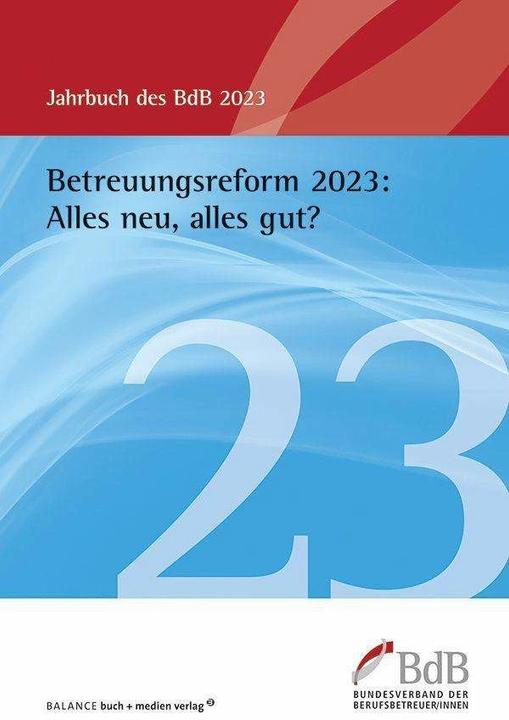 Immagine prodotto Bundesverband der Berufsbetreuer/innen e. V. (BdB) (Tedesco, Associazione Federale dei Counsellor Professionali, innen e.V. (BdB), 2023)