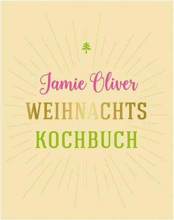 Image du produit Weihnachtskochbuch (Allemand, Jamie Oliver, 2016)