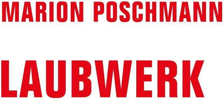 Actual product image Laubwerk (German, Marion, Poschmann, 2021)