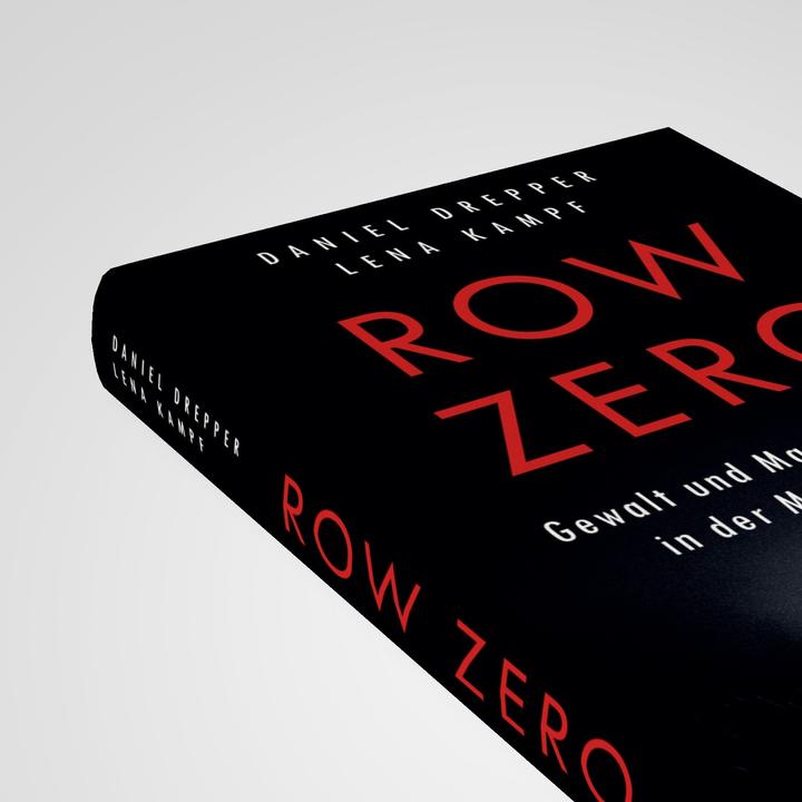 Actual product image Row Zero: Gewalt und Machtmissbrauch in der Musikindustrie (German, Daniel Drepper, Lena Kampf, 2024)