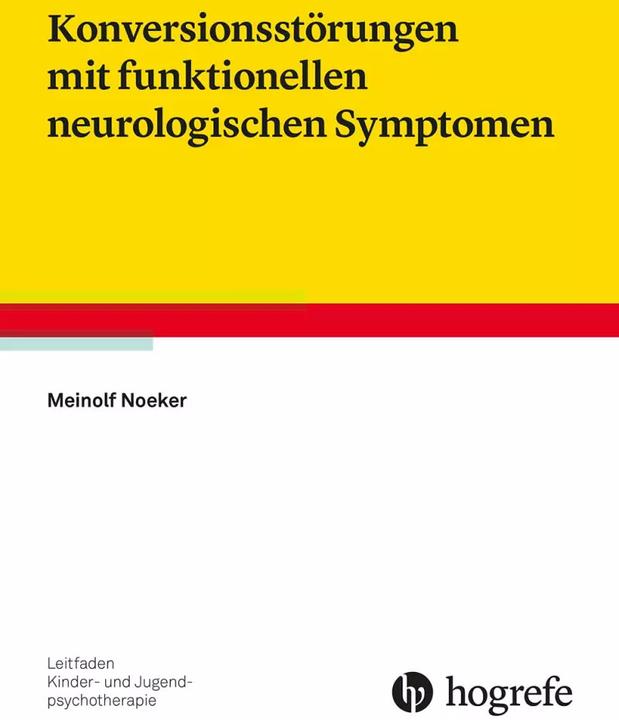 Immagine prodotto Konversionsstörungen mit funktionellen neurologischen Symptomen (Tedesco, Meinolf Noeker, 2023)
