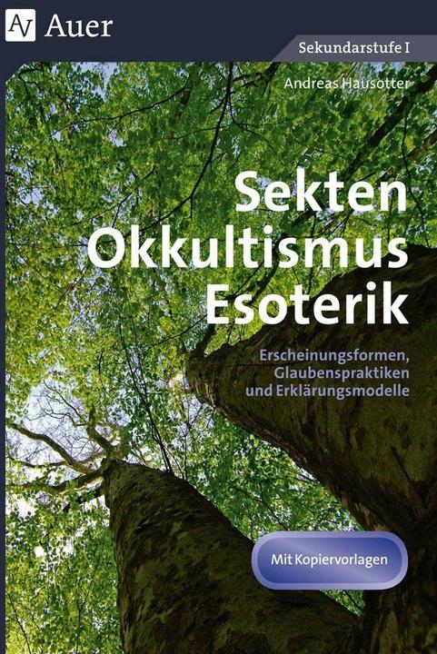 Produktbild Sekten, Okkultismus, Esoterik (Deutsch, Andreas Hausotter, 2011)