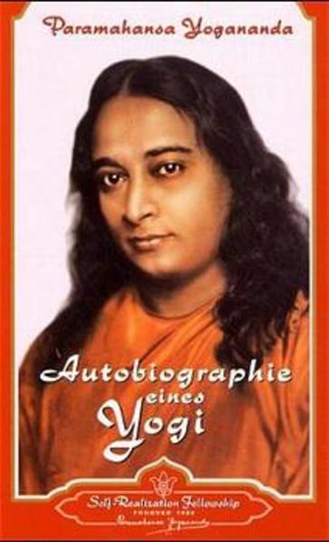 Produktbild Autobiographie eines Yogi (Deutsch, Paramahansa Yogananda, 2001)