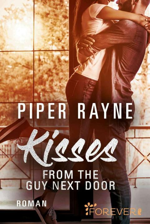 Actual product image Kisses from the Guy next Door (German, Piper Rayne, 2020)