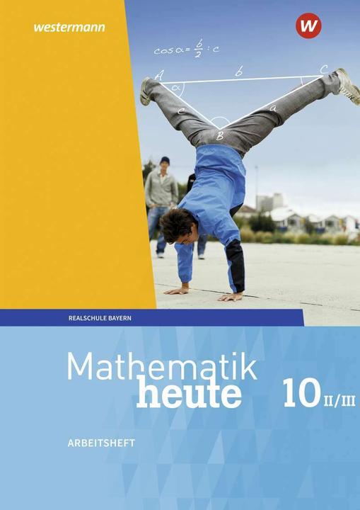 Produktbild Mathematik heute / Mathematik heute - Ausgabe 2017 für Bayern (Deutsch, Bernhard Humpert, Rudolf Vom Hofe, 2022)