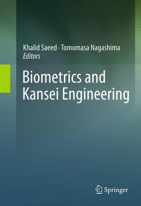 Produktbild Biometrics and Kansei Engineering (Khalid Saeed, Tomomasa Nagashima, 2014)