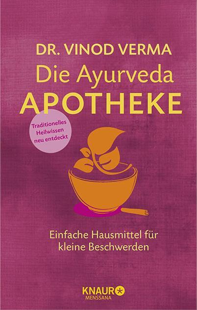 Produktbild Die Ayurveda-Apotheke (Deutsch, Vinod Verma, 2016)