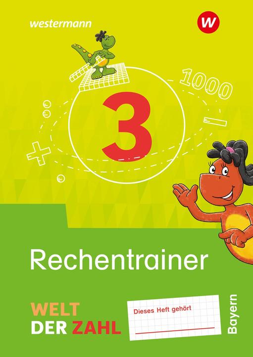 Produktbild WdZ 2022 BY Rechentrainer 3 (Deutsch, Ingrid, Becher, Angela/Dröse, 2024)