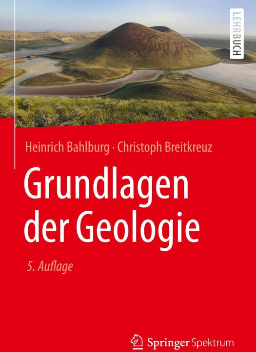 Immagine prodotto Grundlagen der Geologie (Tedesco, Heinrich Bahlburg, Christoph Breitkreuz, 2018)