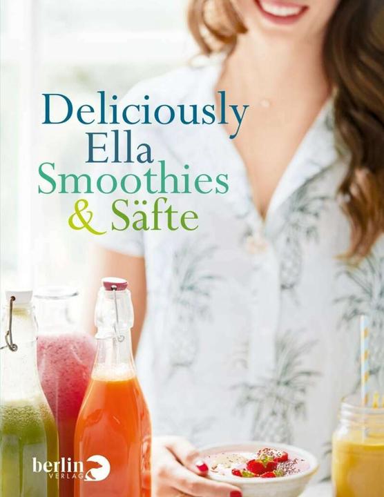 Actual product image Deliciously Ella - Smoothies & Säfte (German, Ella Mills (Woodward), 2017)