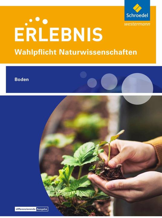 Immagine prodotto Erlebnis Naturwissenschaften. Wahlpflichtfach: Themenheft Boden. Nordrhein-Westfalen (Tedesco, 2017)