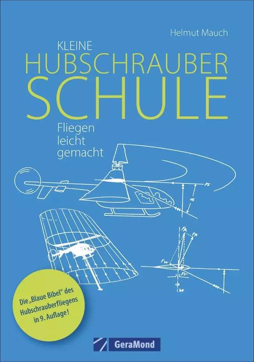 Produktbild Kleine Hubschrauberschule (Deutsch, Helmut Mauch, 2022)