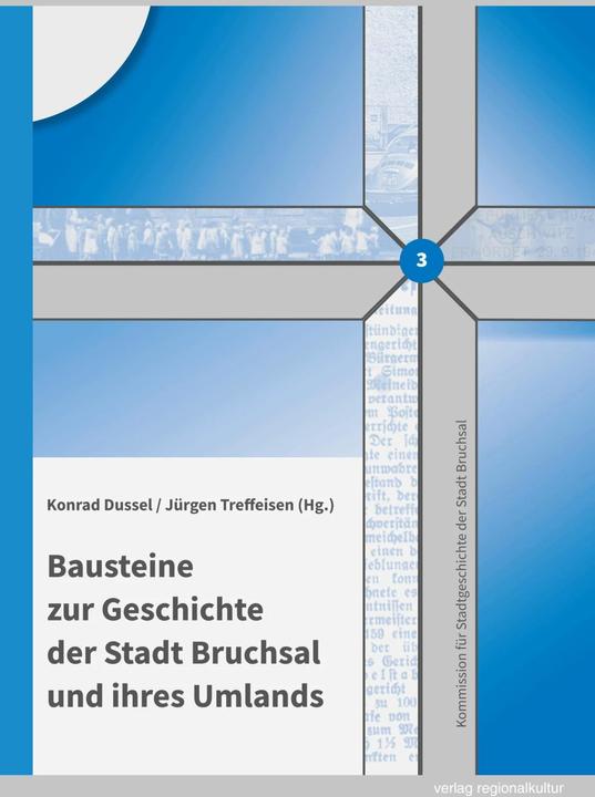 Immagine prodotto Bausteine zur Geschichte der Stadt Bruchsal und ihres Umlands (Tedesco, Konrad Dussel, Sara Doll, Florian Jung, Tommaso Adamo, Rolf Schmitt, 2023)