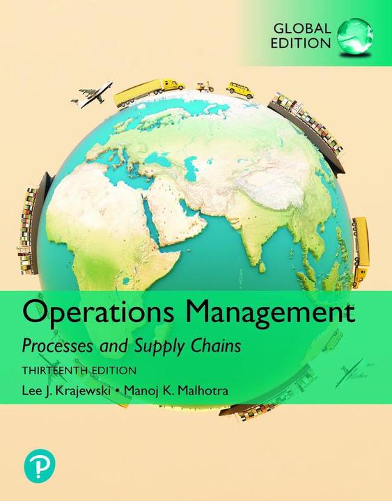 Produktbild Operations Management: Processes and Supply Chains, (GLOBAL EDITION). (Englisch, Larry Ritzman, Lee Krajewski, Naresh Malhotra, 2021)