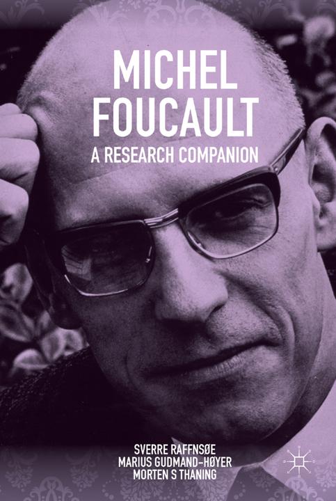 Produktbild Michel Foucault: A Research Companion (Niederländisch, Morten S Thaning, Marius Gudmand-Hoyer, Sverre Raffnsøe, 2018)