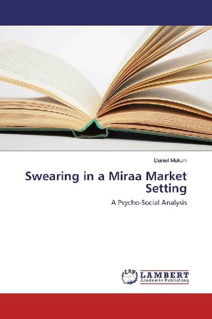Produktbild Swearing in a Miraa Market Setting (Deutsch, Daniel Mukuni, 2016)