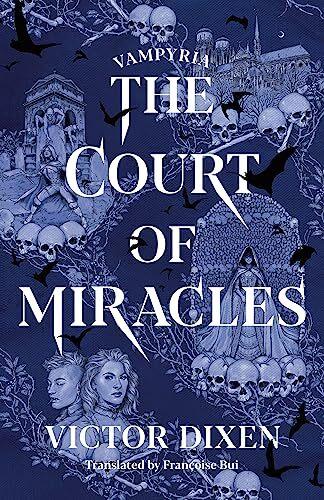 Immagine prodotto Amazon The Court of Miracles (Inglese, Victor Dixen, Francoise Bui, 2024)
