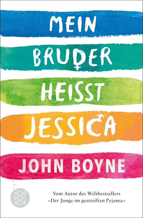 Produktbild Mein Bruder heisst Jessica (Deutsch, John Boyne, 2023)