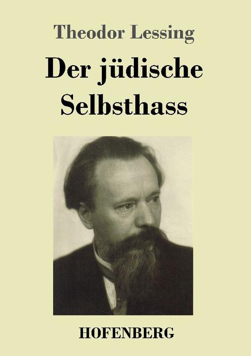 Produktbild Der jüdische Selbsthass (Theodor Lessing, 2022)